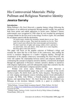 His Controversial Materials: Philip Pullman and Religious Narrative Identity Jessica Garrahy