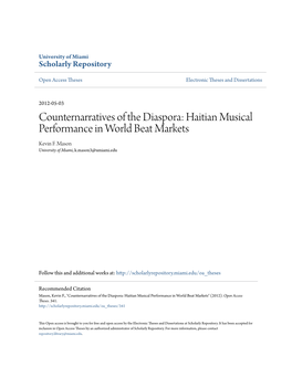 Counternarratives of the Diaspora: Haitian Musical Performance in World Beat Markets Kevin F