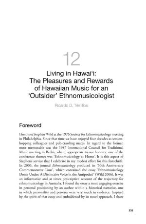 The Pleasures and Rewards of Hawaiian Music for an 'Outsider'
