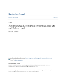 Riot Insurance: Recent Developments on the State and Federal Level Edward M