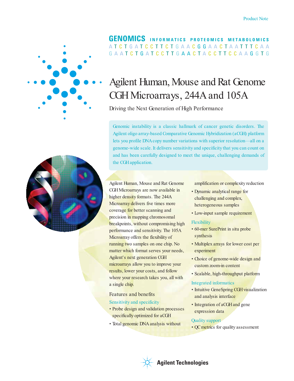 Agilent Human, Mouse and Rat Genome CGH Microarrays, 244A and 105A Driving the Next Generation of High Performance