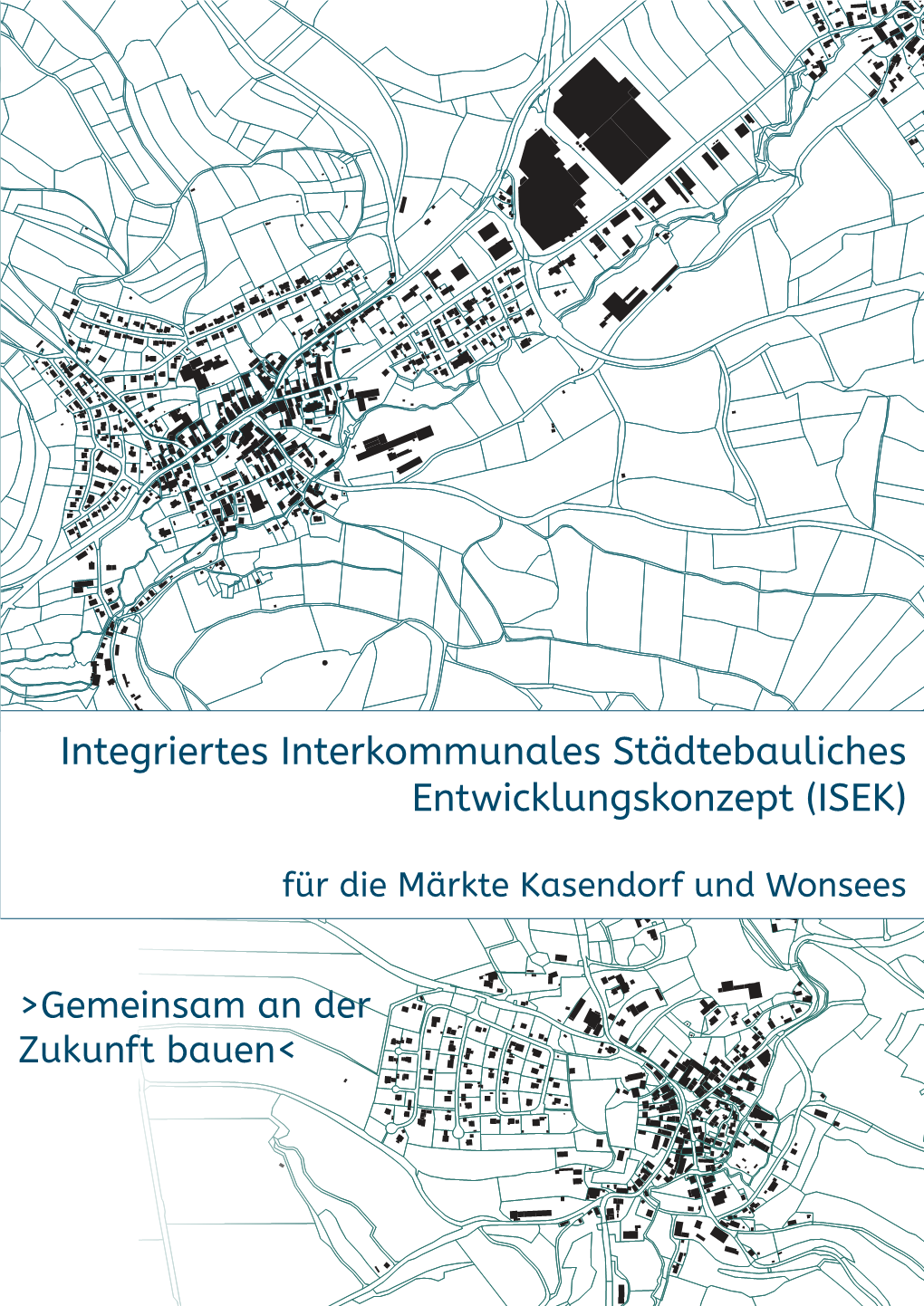 Integriertes Interkommunales Städtebauliches Entwicklungskonzept (ISEK)