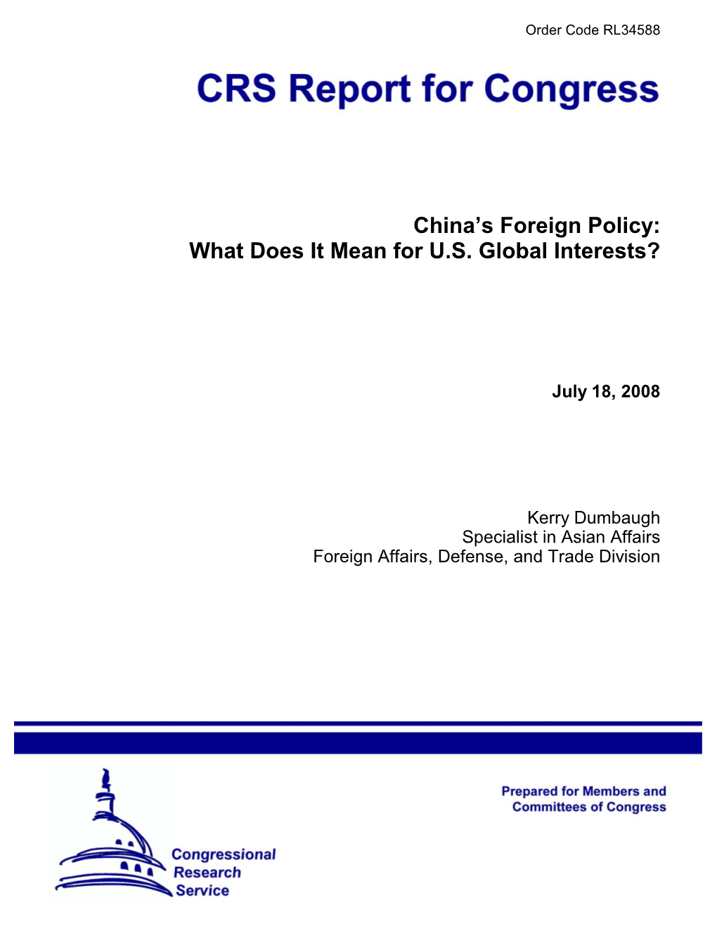 China's Foreign Policy: What Does It Mean for U.S. Global Interests?