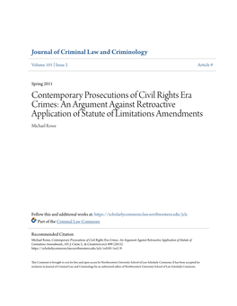 Contemporary Prosecutions of Civil Rights Era Crimes: an Argument Against Retroactive Application of Statute of Limitations Amendments Michael Rowe
