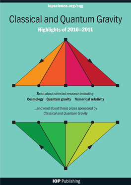 Classical and Quantum Gravity Highlights of 2010–2011