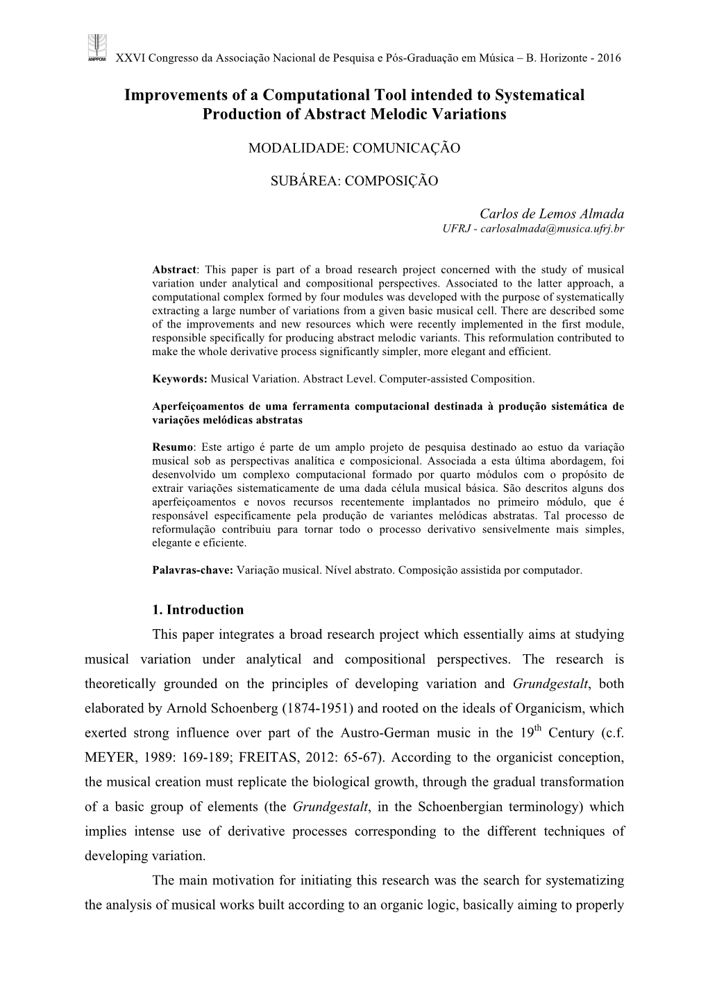 Improvements of a Computational Tool Intended to Systematical Production of Abstract Melodic Variations