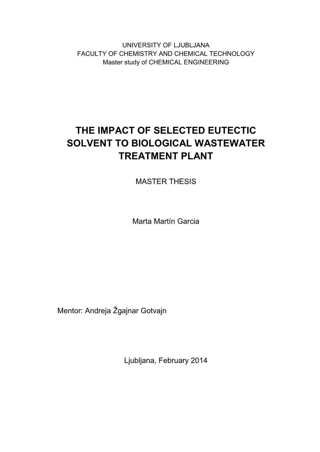 The Impact of Selected Eutectic Solvent to Biological Wastewater Treatment Plant