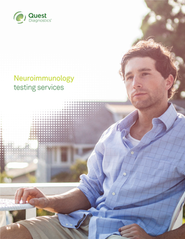 Neuroimmunology Testing Services Neuroimmunology