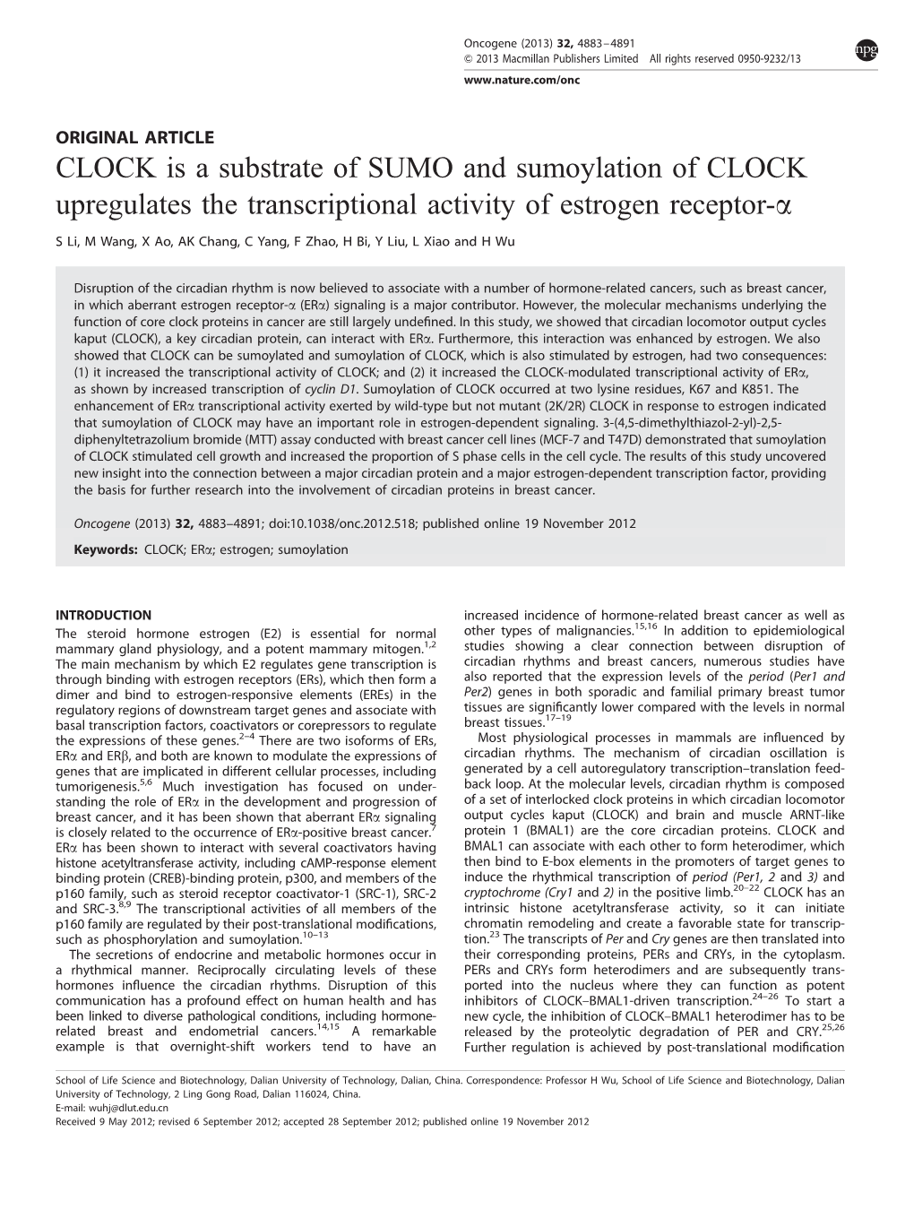 CLOCK Is a Substrate of SUMO and Sumoylation of CLOCK Upregulates the Transcriptional Activity of Estrogen Receptor-A