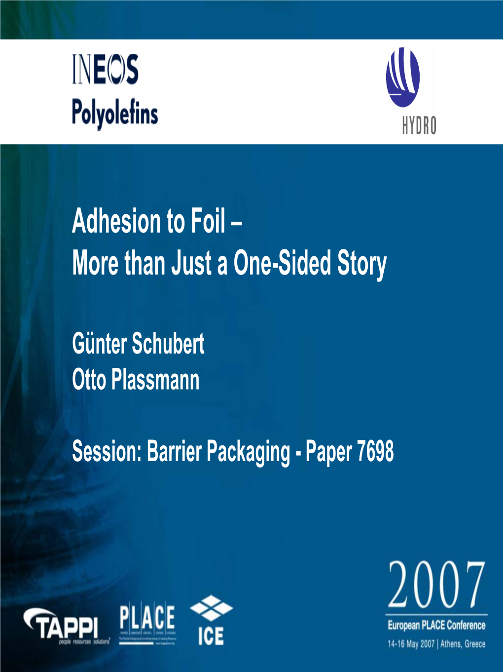 Adhesion to Foil – More Than Just a One-Sided Story