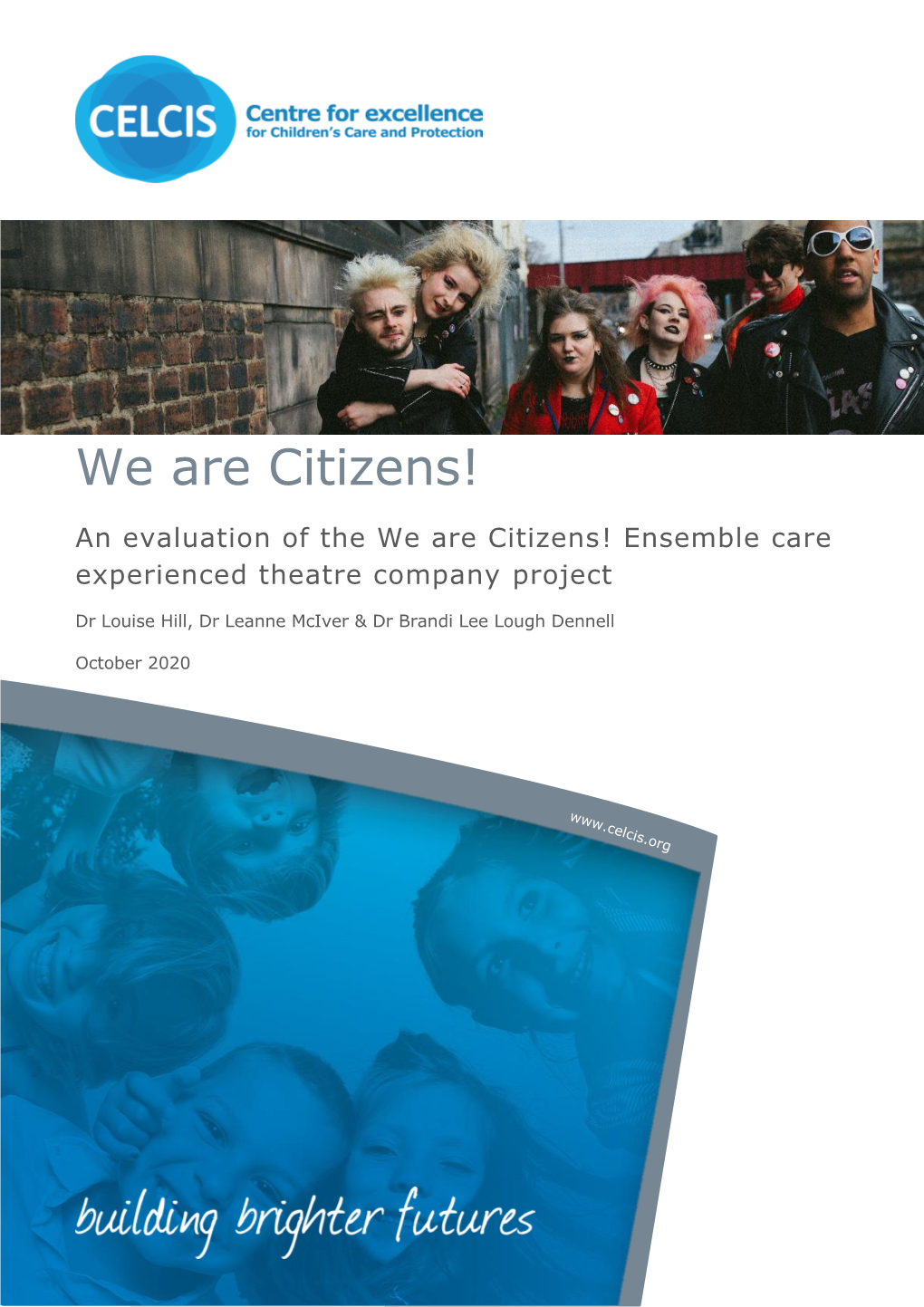 An Evaluation of the We Are Citizens! Ensemble Care Experienced Theatre Company Project