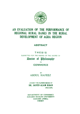 An Evaluation of the Performance of Regional Rural Banks in the Rural Development of Agra Region
