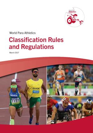 World Para Athletics Classification Rules and Regulations, March 2017 2