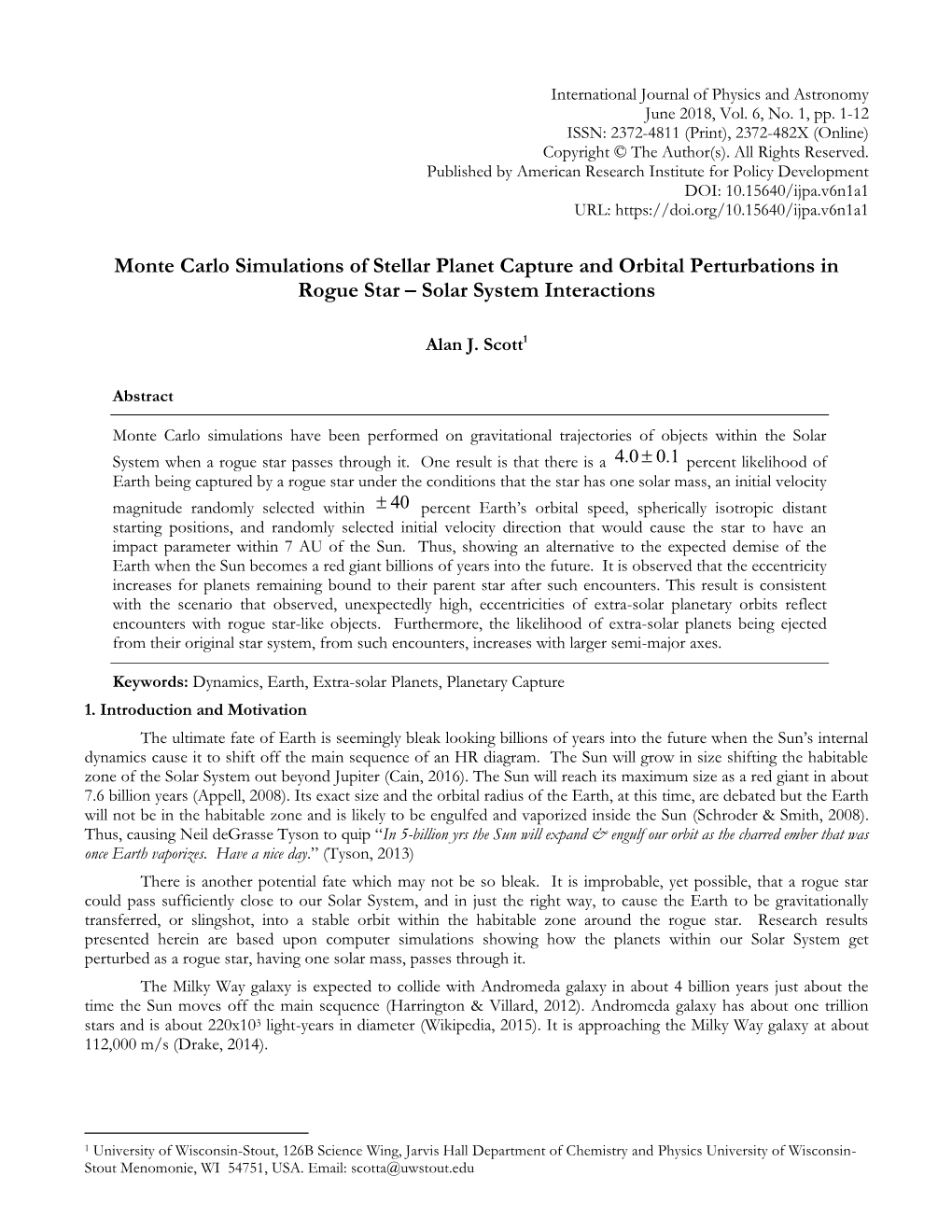 Monte Carlo Simulations of Stellar Planet Capture and Orbital Perturbations in Rogue Star – Solar System Interactions