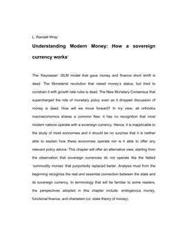 Understanding Modern Money: How a Sovereign Currency Worksi
