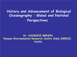 History and Advancement of Biological Oceanography : Global and National Perspectives