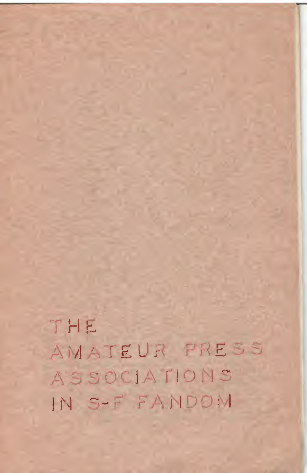 The Amateur Press Associations in Science Fiction Fandom