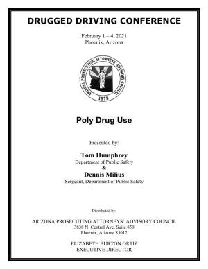 DRUGGED DRIVING CONFERENCE Poly Drug