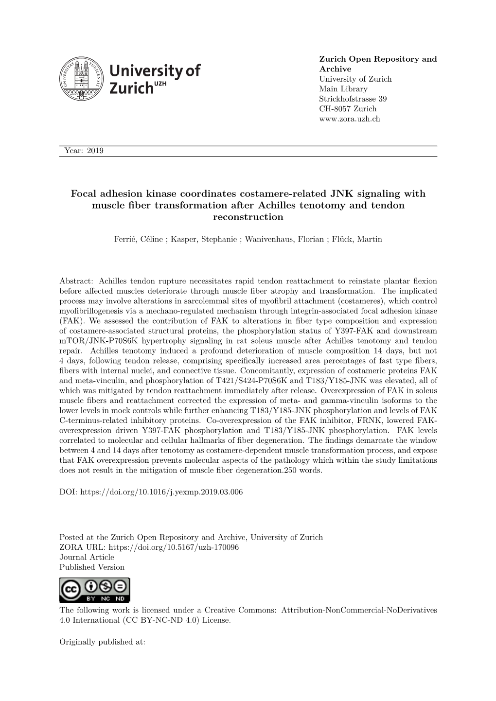 Focal Adhesion Kinase Coordinates Costamere-Related JNK Signaling with Muscle Fiber Transformation After Achilles Tenotomy and Tendon Reconstruction