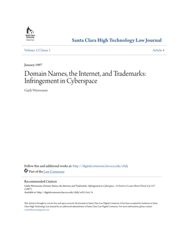 Domain Names, the Internet, and Trademarks: Infringement in Cyberspace Gayle Weiswasser