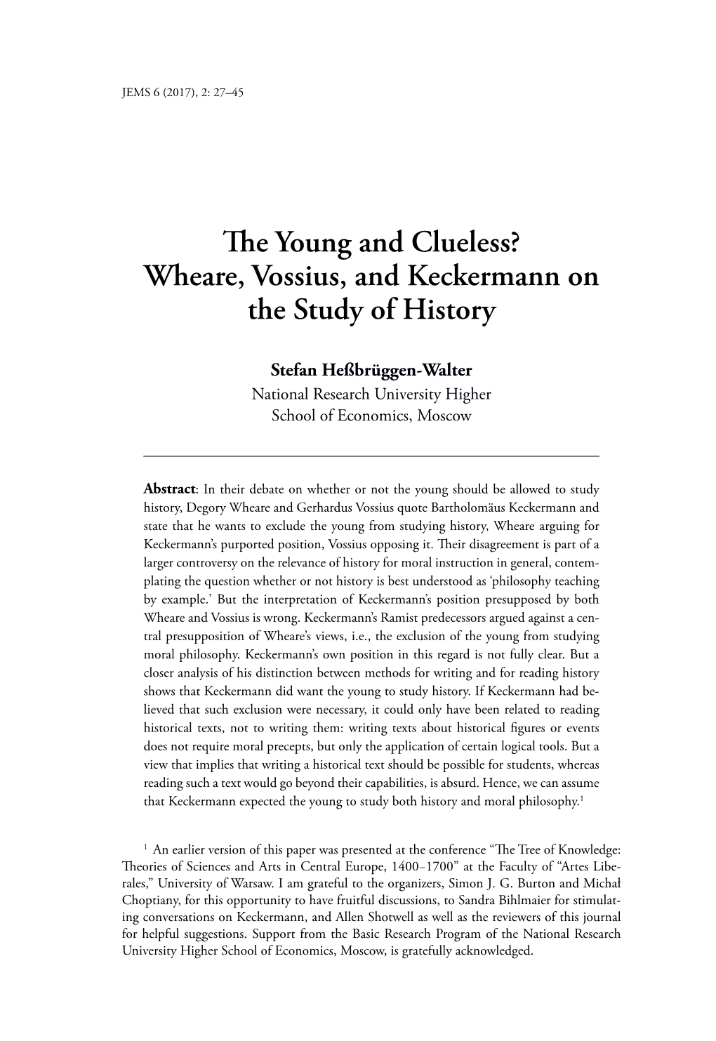 The Young and Clueless? Wheare, Vossius, and Keckermann on the Study of History
