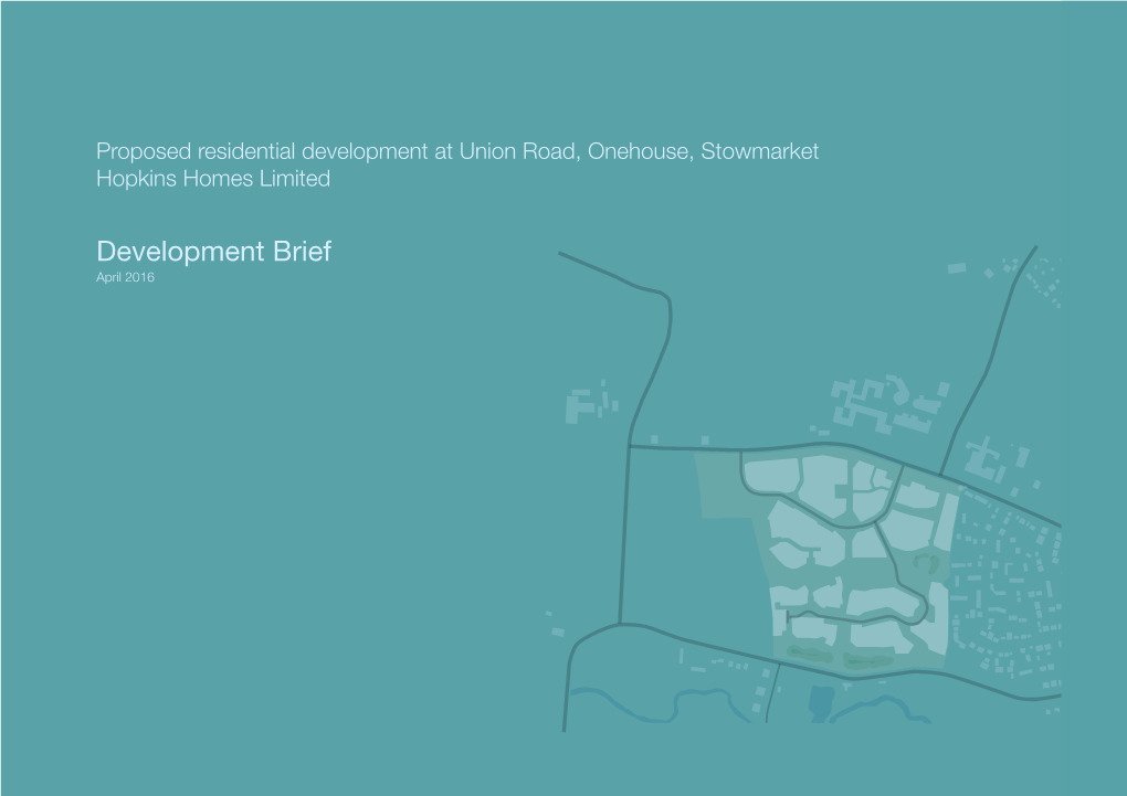 Land South of Union Road (Draft) Development Brief