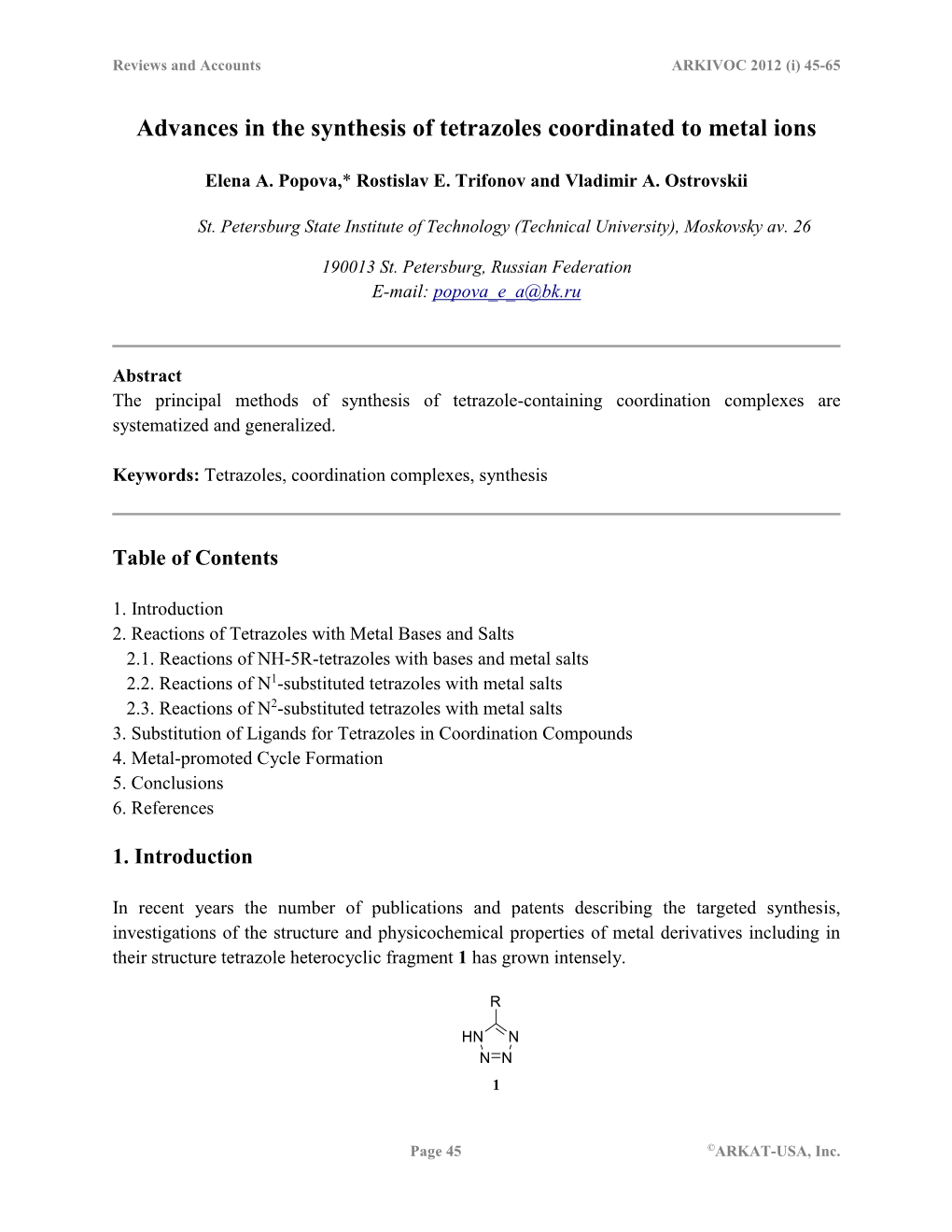 Advances in Synthesis of Tetrazoles Coordinated to Metal Ions