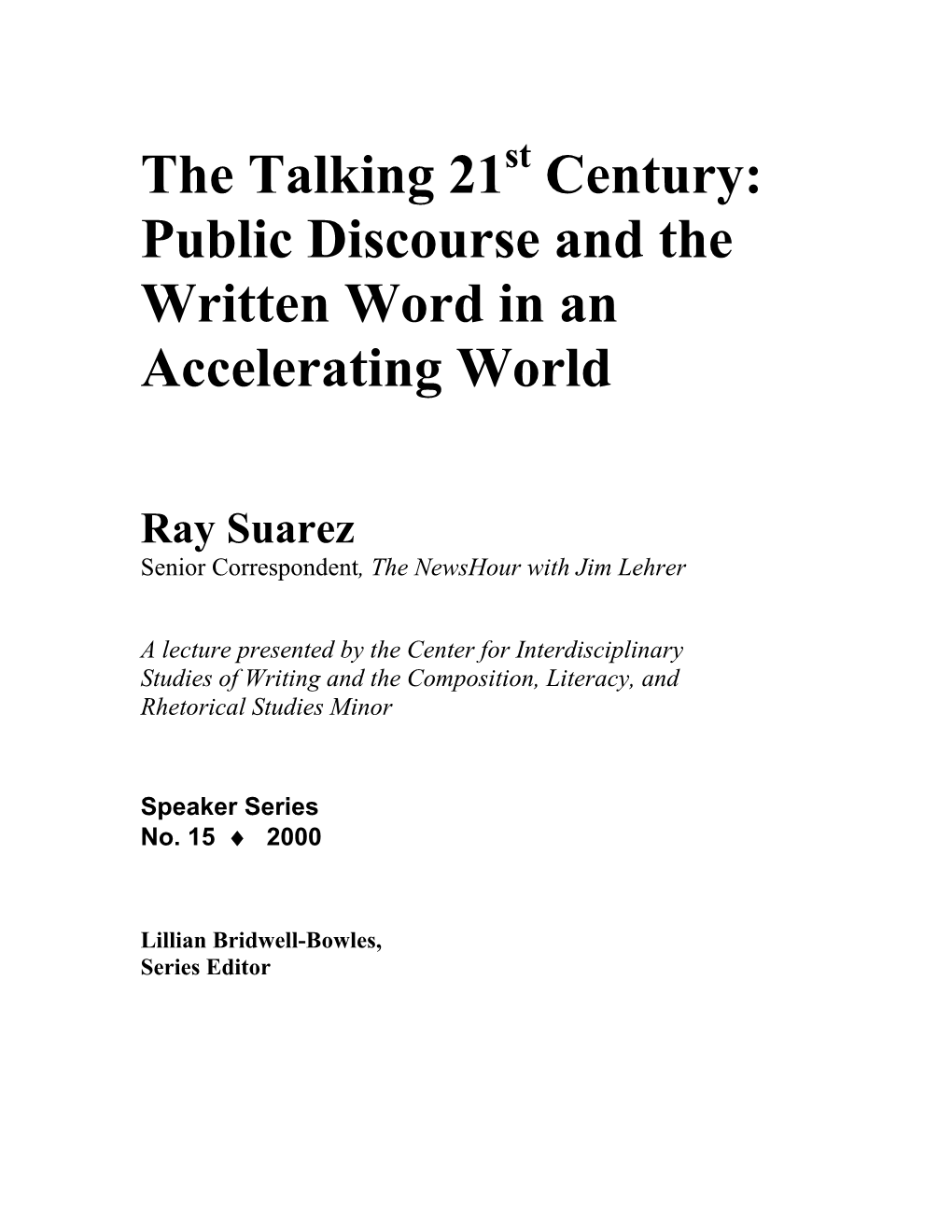 Public Discourse and the Written Word in An