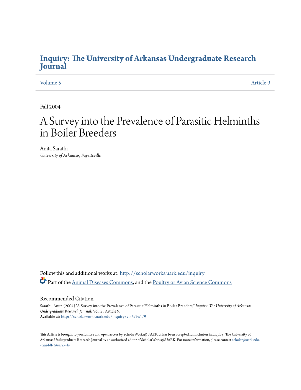 A Survey Into the Prevalence of Parasitic Helminths in Boiler Breeders Anita Sarathi University of Arkansas, Fayetteville