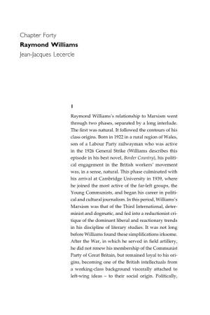 Chapter Forty Raymond Williams Jean-Jacques Lecercle