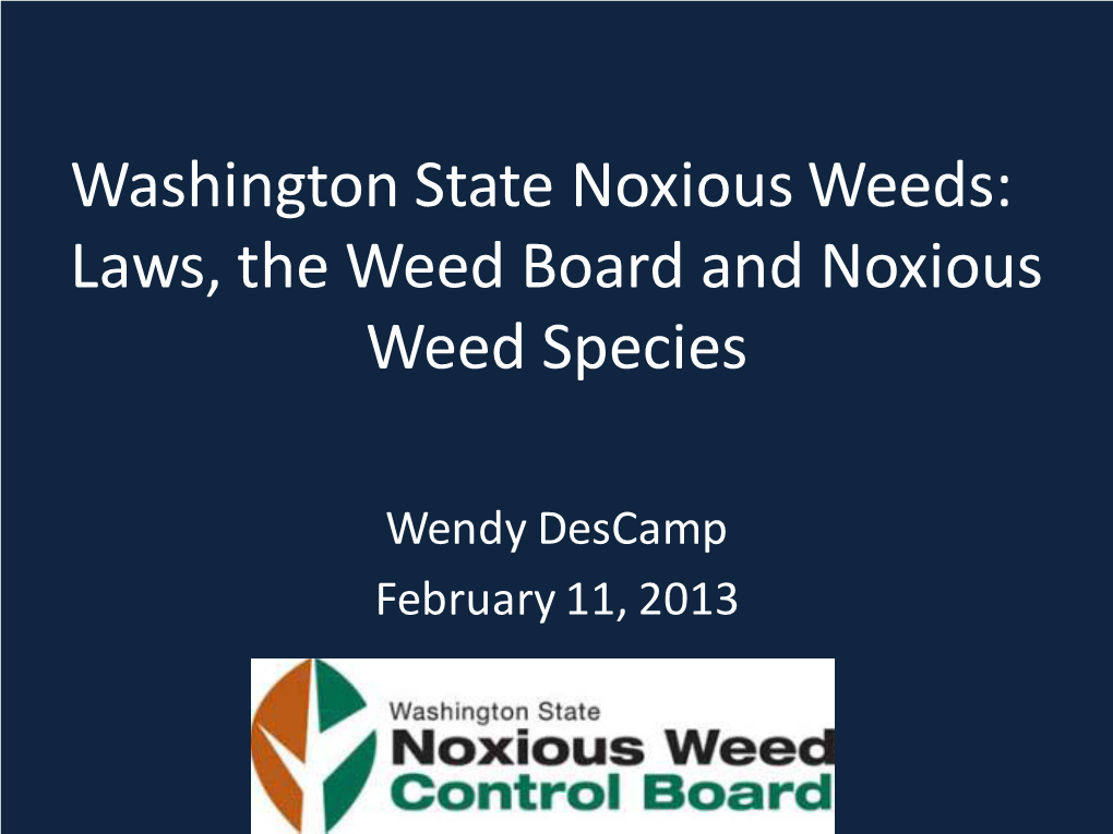 Washington State Noxious Weeds: New and Updated Weed Information