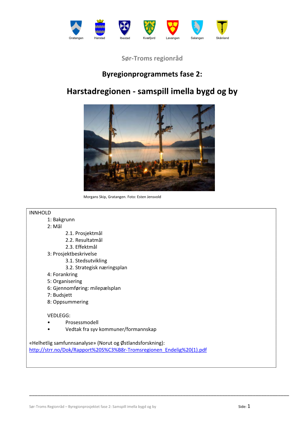 Harstadregionen – Samspill Imella Bygd Og By