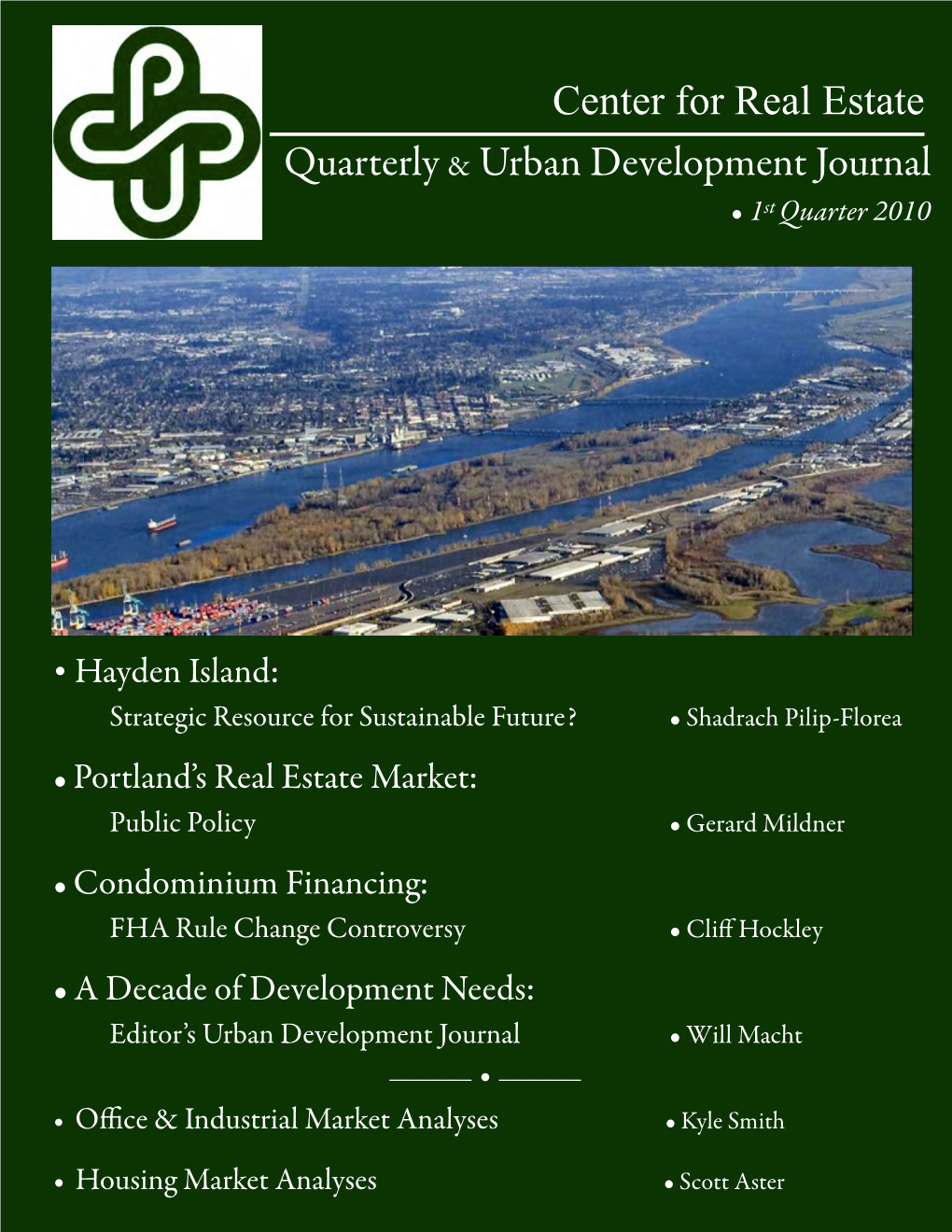 Center for Real Estate Quarterly & Urban Development Journal