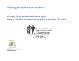 Housing for Homeless Individuals with Mental Illnesses and Co-Occurring Substance Use Disorders Updated December 2012