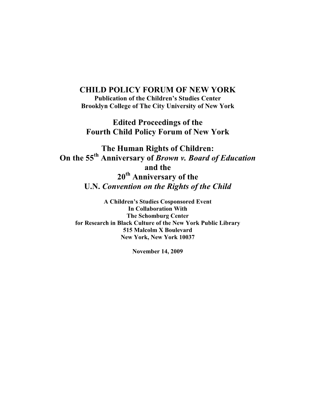 Fourth Child Policy Forum of New York