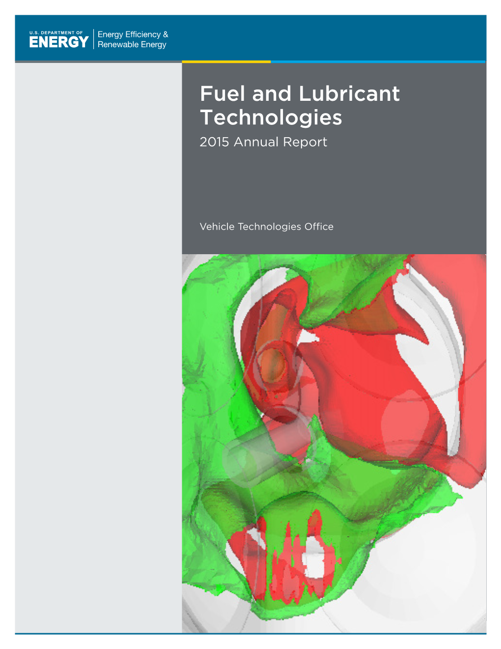 2015 Fuel & Lubricant Technologies Annual Report