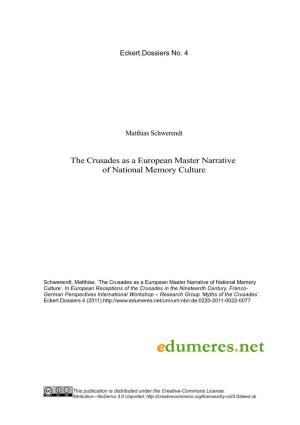 The Crusades As a European Master Narrative of National Memory Culture