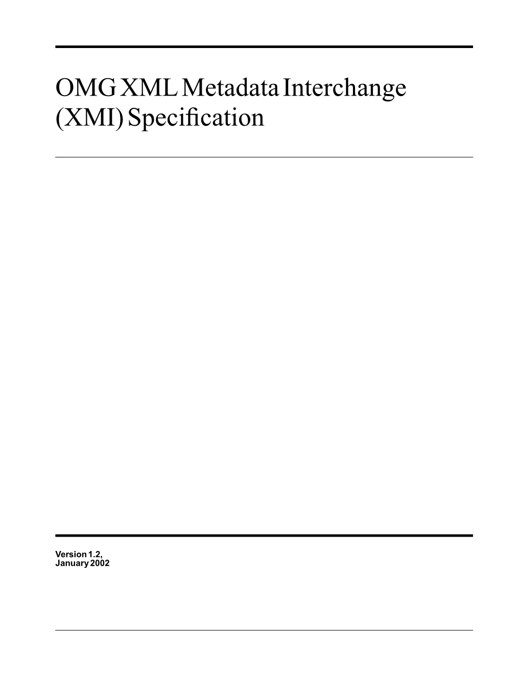 Omgxmlmetadatainterchange (XMI)Specification