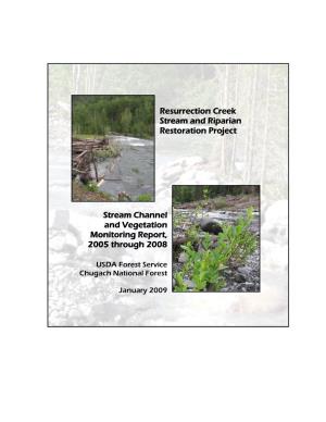 Stream Channel and Vegetation Monitoring Reportreport,,,, 2005 Through 2008