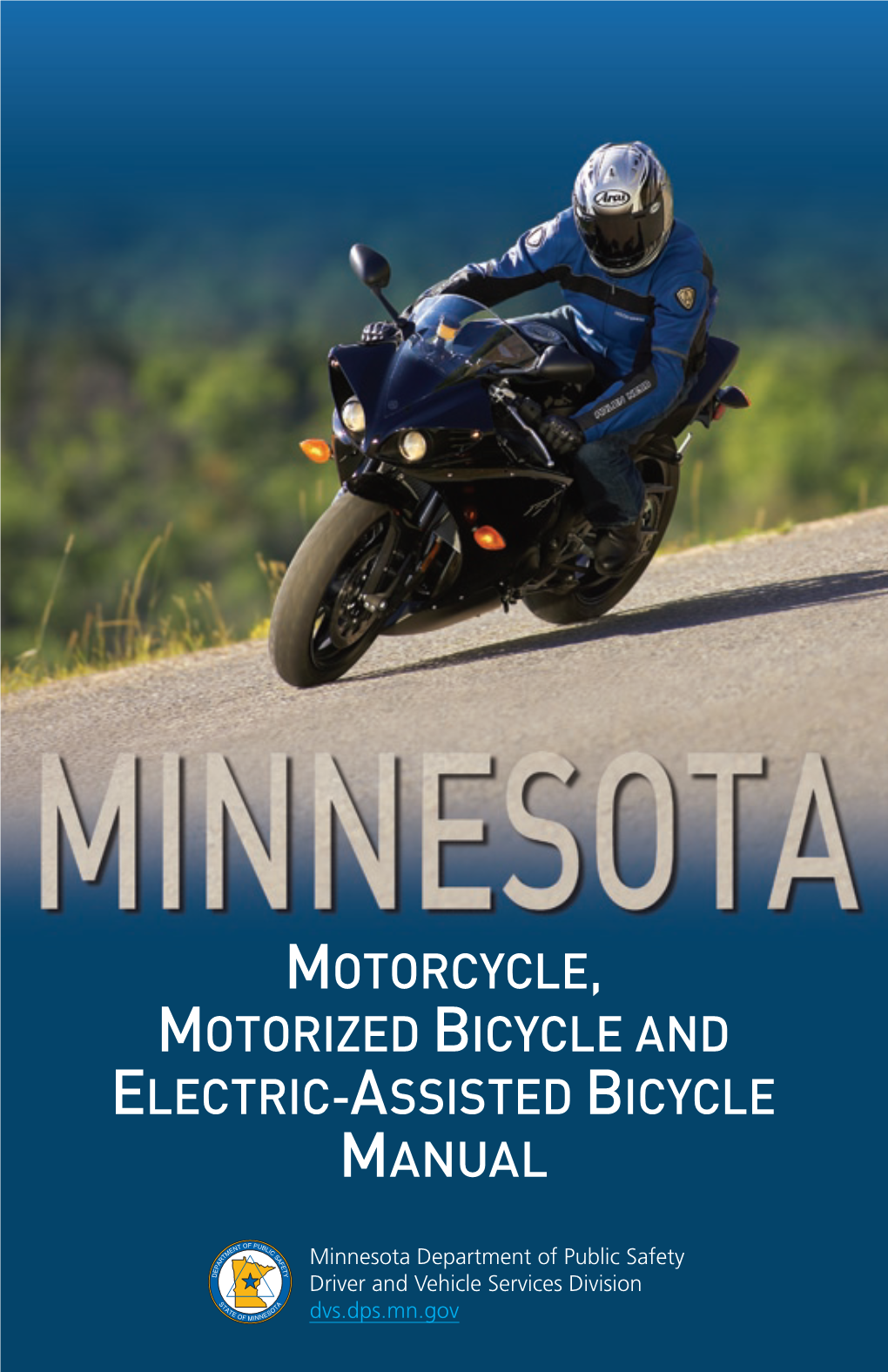 Motorcycle, Motorized Bicycle and Electric-Assisted Bicycle Manual