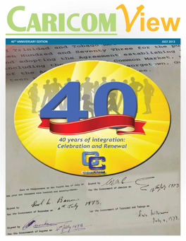 Caricom View 40Th Anniversary Edition