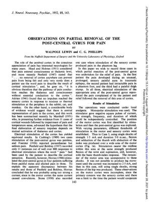 OBSERVATIONS on PARTIAL REMOVAL of the POST-CENTRAL GYRUS for PAIN by WALPOLE LEWIN and C