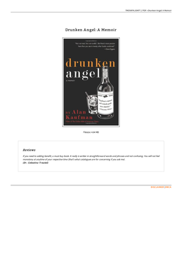 Drunken Angel: a Memoir