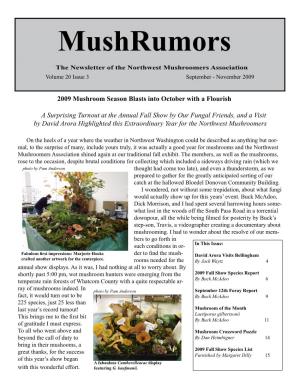 Mushrumors the Newsletter of the Northwest Mushroomers Association Volume 20 Issue 3 September - November 2009