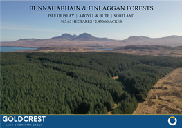Bunnahabhain & Finlaggan Forests