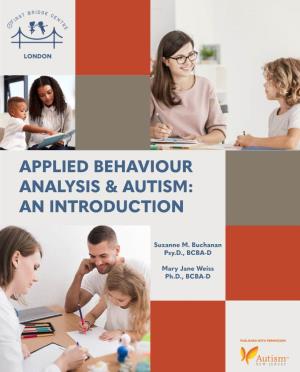 Applied Behaviour Analysis & Autism: an Introduction