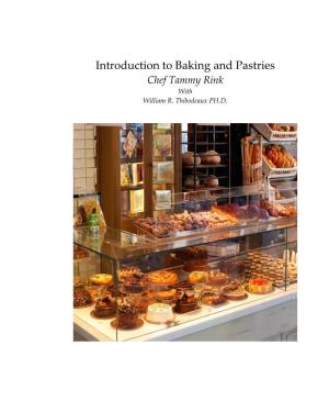 Introduction to Baking and Pastries Chef Tammy Rink with William R