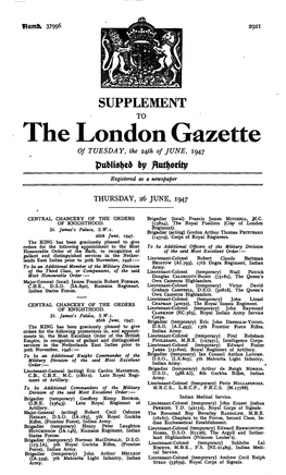 The London Gazette of TUESDAY, the Ztfh of JUNE, 1947 by Registered As a Newspaper