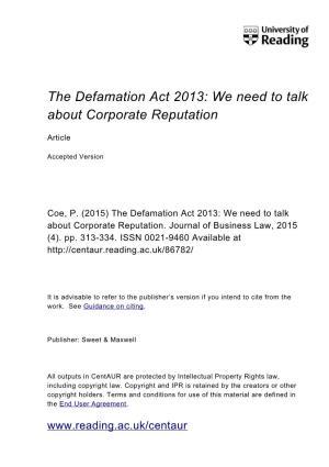 The Defamation Act 2013: We Need to Talk About Corporate Reputation