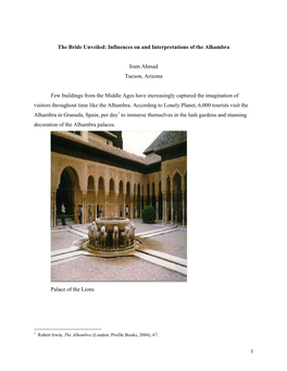 Influences on and Interpretations of the Alhambra Iram Ahmad Tucson